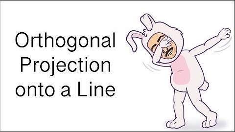 Orthogonal Projection onto a Line - Coffee and Linear Algebra with Dr. Weselcouch