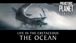Life in the Cretaceous: The Ocean 🌊 ('Prehistoric Planet' fan edit - no narration)