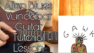 Alien Blues - Vundabar | Easy Guitar Tutorial | Lesson | Chords