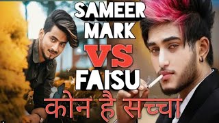 Mr Faisu Vs Sameer Mark Trending Videos On Tiktok