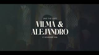 Save the Date I Vilma & Alejandro