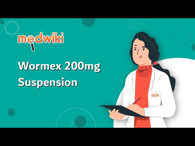 Wormex 200mg Suspension | Uses, Work and How to take In English. class=