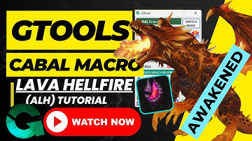 💯NEW DUNGEON | Awakened Lava Hellfire (ALH) | GTools FREE CABAL MACRO ALT-TAB