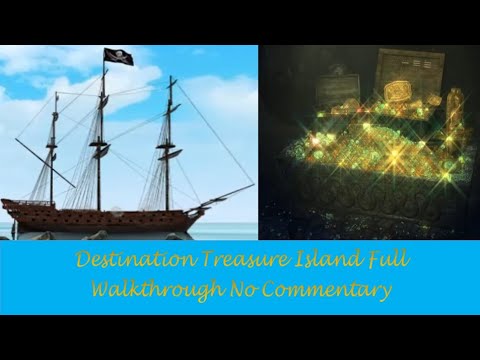 Destination Treasure Island Full Walkthrough No Commentary