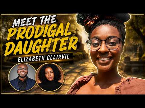 🔴 LIVE WITH BETH | Meet the Prodigal Daughter — Elizabeth Clairvil