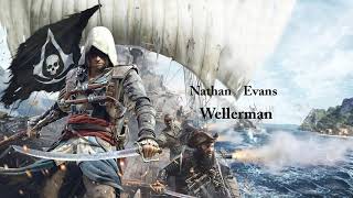 Nathan Evans - WELLERMAN // Slowed // Reverb