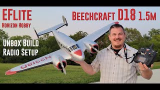 Eflite - Beechcraft D18 - 1.5m - Unbox, Build, & Radio Setup