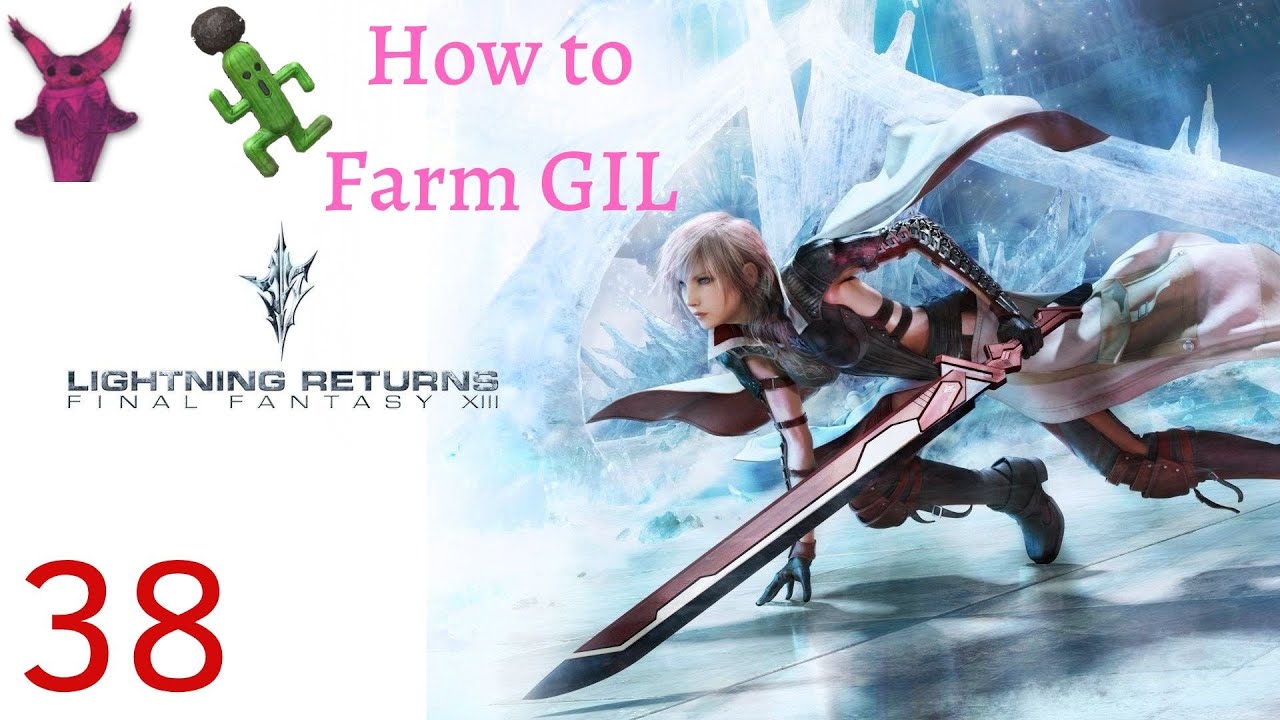 Lightning Returns FFXIII Part 38 - Omega Cactuar (How to farm Gil)