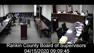 [1 of 2] Rankin County, MS Board of Supervisors meeting on date: 4/15/2020