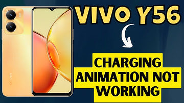 Vivo Y56 Vivo Charging Animation Not Working! Problem Solved