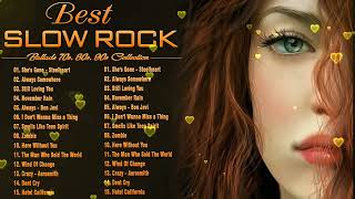 Best Slow Rock Ballads 80&#39;s 90&#39;s 💥 Scorpions, Bon Jovi, Aerosmith, Led Zeppelin, U2, GNR HD