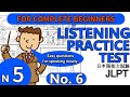 【#6】JLPT N5 LISTENING PRACTICE TEST