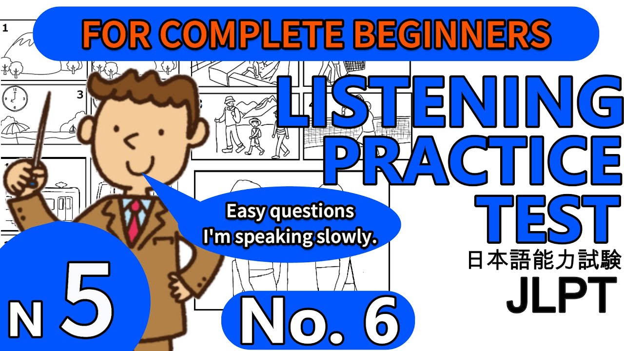 6 JLPT N5 LISTENING PRACTICE TEST YouTube 6 jlpt n5 listening practice test youtube