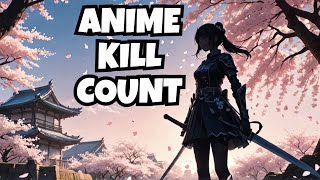 Who killed most in ANIME? ⛩️🌸☯💗 #anime #manga #animecharacters