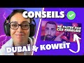 Koweit vs dubai  erreurs  viter en expatriation avec bastien bosquets