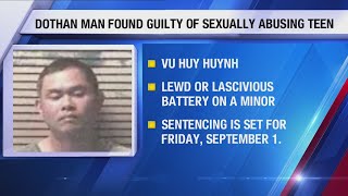 Dothan man found guilty of sexually abusing young teen