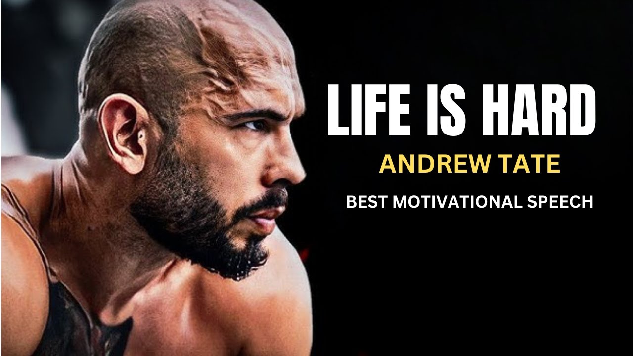 LIFE IS HARD - Andrew Tate Motivational Speech - YouTube