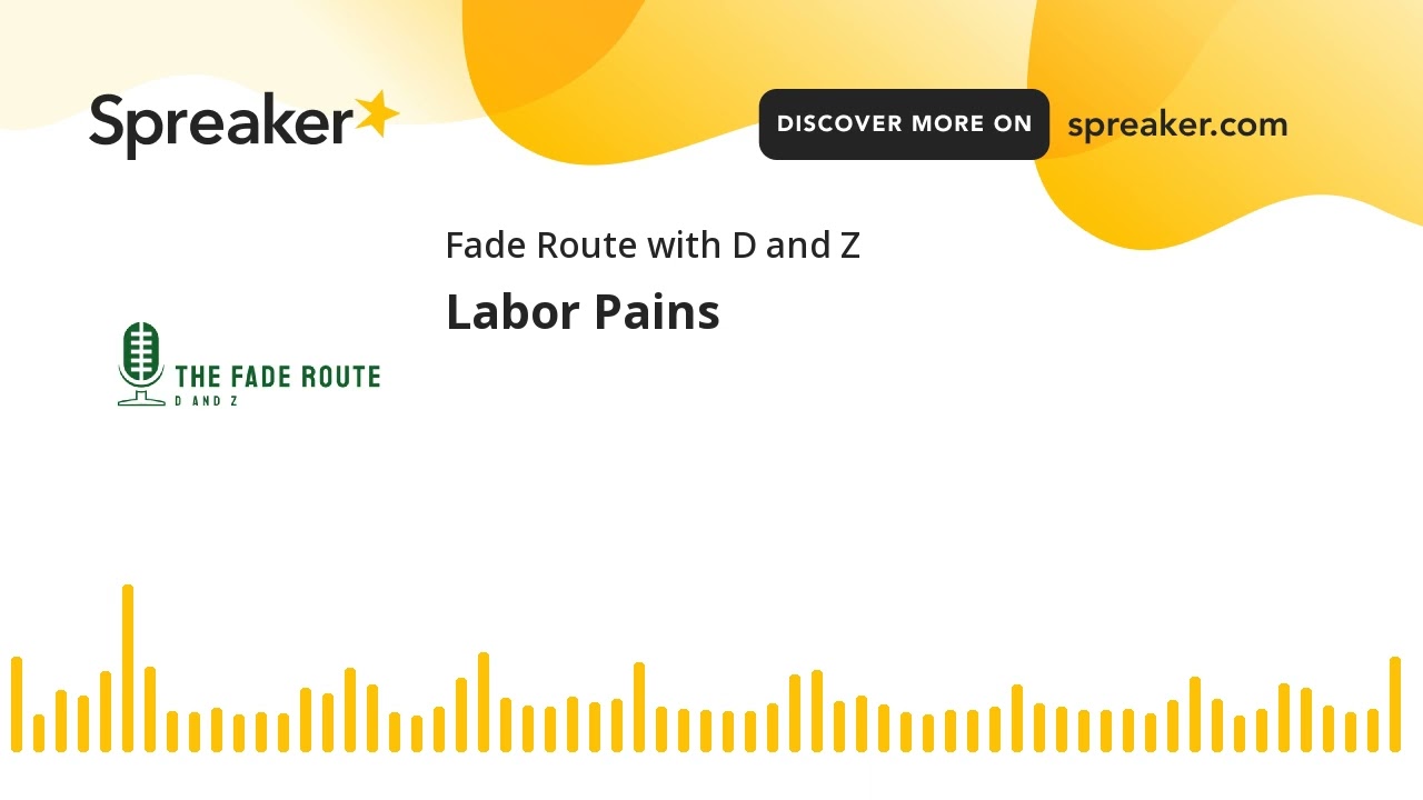 Labor Pains (made with Spreaker)