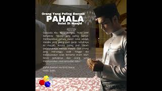 The Colours Of Life - Perkongsian 1 Hari 1 Hadis : Orang Yang Paling Banyak Pahala Solat Di Masjid Resimi