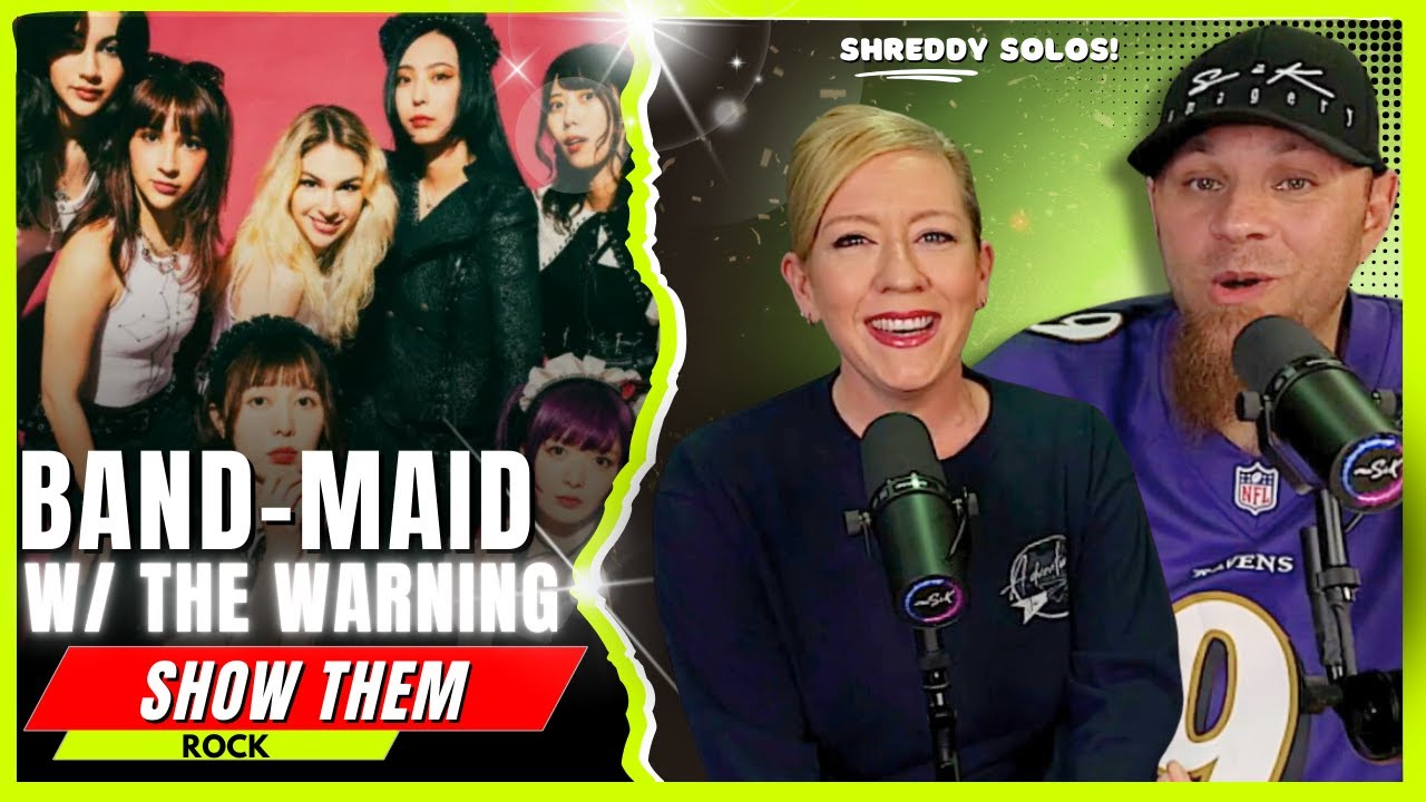 BAND-MAID with The Warning "Show Them"  // Audio Engineer & Wifey FIRST-TIME Reaction & Review