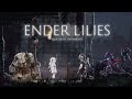 いざ新天地へ。『ENDER LILIES』を初見プレイするマイクラ玄人 #3【ENDER LILIES】【かすみ】