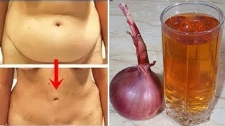 Never throw onion peels ! It removes rumen and fat in a week, without effort and without diet