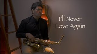 I’ll Never Love Again - Lady Gaga (Saxophone Cover by Anrianka)
