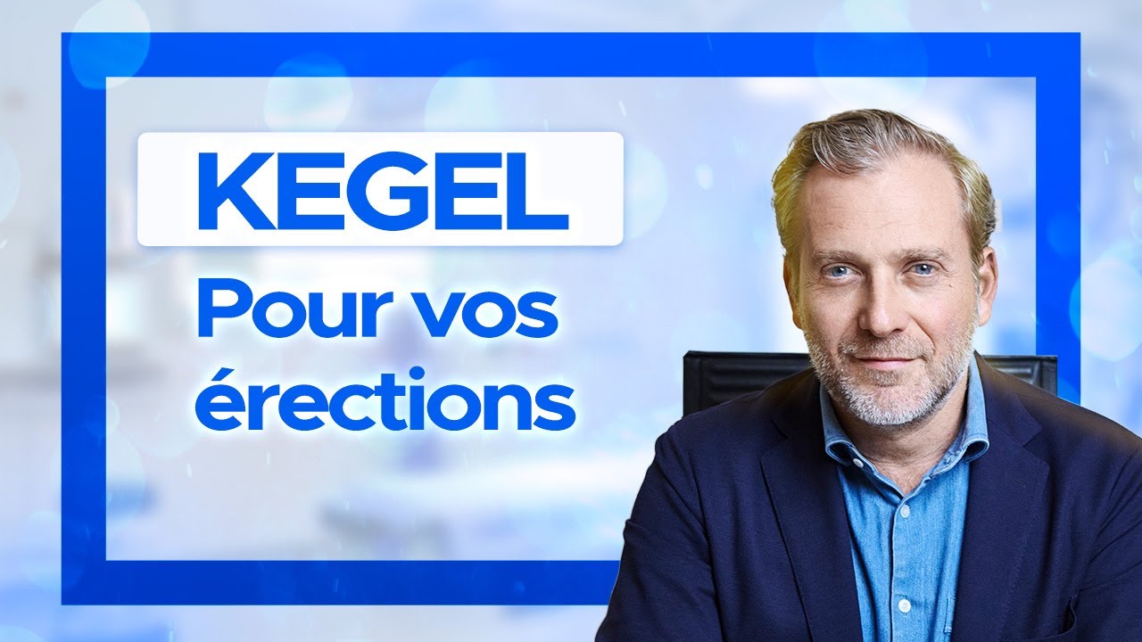 Kegel - Les exercices musculaires pour renforcer la qualité des érections