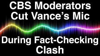CBS Moderators Cut Vance’s Mic During Fact-Checking Clash JD Vance tried to complain about the rules