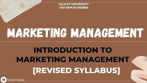 Calicut University 2nd Sem Bcom/BBA Marketing Management 1st Chapter Revised Syllabus Exam oriented