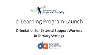 Orientation for External Support Workers in Tertiary Settings Resource - e-Learning Program Launch
