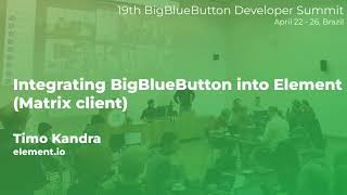 Integrating BigBlueButton into Element (Matrix client)