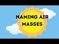 Air Mass Characteristics and Classifications