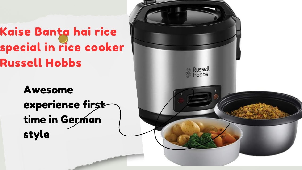 Rice Cooker German style Russell Hobbs Review How to cook Rice - YouTube