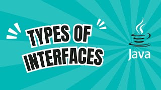 Mastering Various Types Of Interfaces