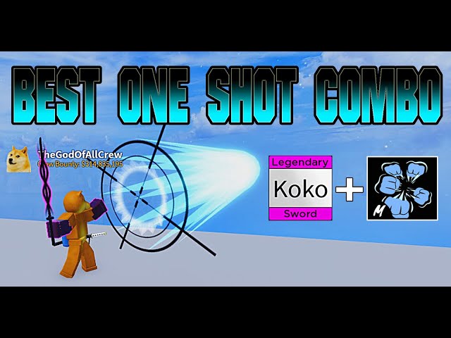 How to one shot combo with control fruit