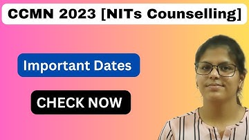 CCMN Counselling 2023 Important Dates Released || Check Now || CCMN 2023 Schedule#ccmn2023