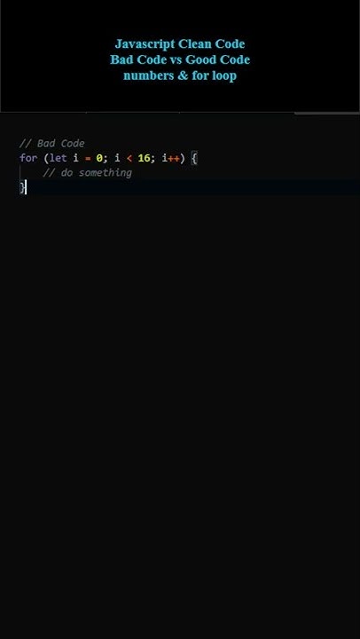 Javascript Clean Code, Bad Code vs Good Code, numbers & for loop - YouTube