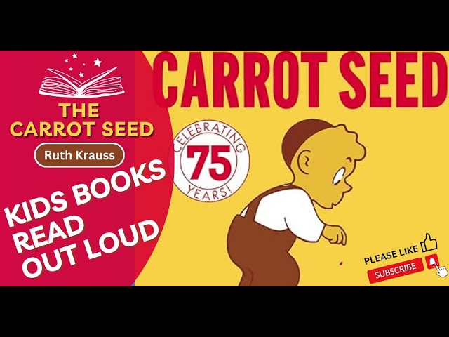 📚 Classic Children's Book read aloud. THE CARROT SEED