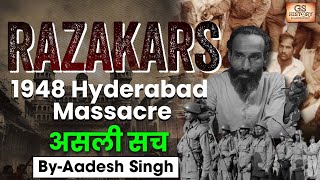Razakars | Hyderabad 1948: India's Hidden Massacre | UPSC GS History by Aadesh