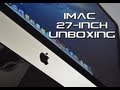 UNBOXING: Apple NEW Redesigned iMac 27-inch [Late 2012]