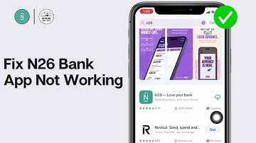 How To Fix N26 Bank App Not Working 2024 | N26 Bank App Not Working Today