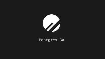 Postgres is now GA