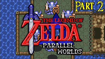 The Legend of Zelda: Parallel Worlds (Part 2); A Link to the Past romhack/mod
