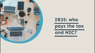 IR35: who pays tax and national insurance?