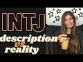 INTJ | What it's REALLY like being an INTJ | Description vs. Reality