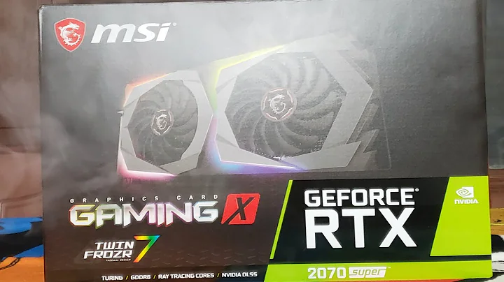 Déballage et critique de la MSI RTX 2070 Super!