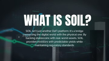 SOIL: The Future of DeFi with Real World Assets (#RWA)