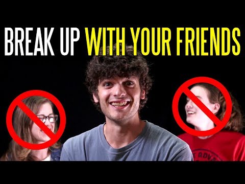 Seven "Friends" You Should Break Up With