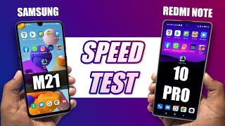 Redmi Note 10 Pro Vs Samsung M21 - Speed Test Comparison | Snapdragon 732G vs Exynos 9611